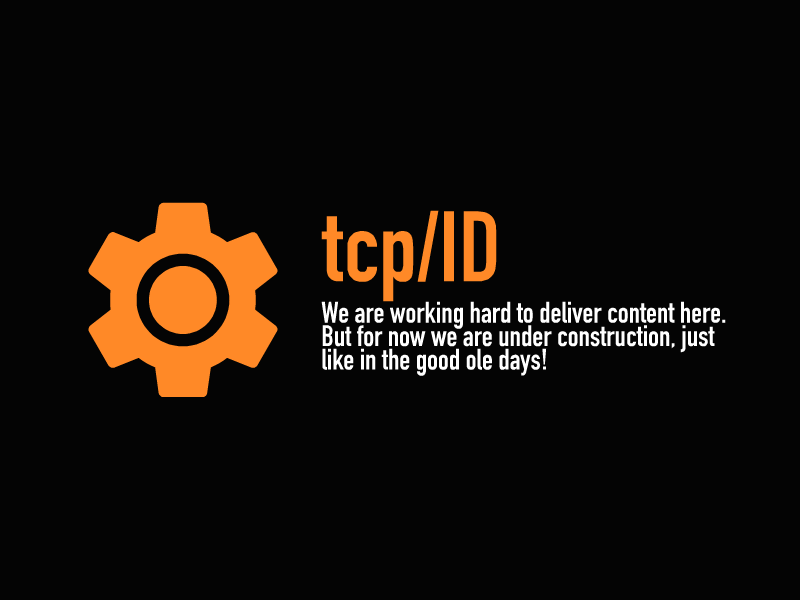 TCP/ID - Under Construction